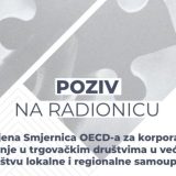 3864-radionica-primjena-smjernica-oecd-a-za-korporativno-upravljanje-u-trgovackim-drustvima-u-vecinskom-vlasnistvu-lokalne-i-regionalne-samouprave-4444281481.jpg